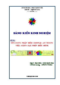 Sáng kiến kinh nghiệm Ứng dụng phần mềm sketpad 4.07 trong việc giảng dạy phép biến hình