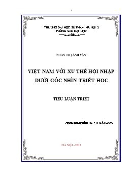 Tiểu luận Việt Nam với xu thế hội nhập dưới góc nhìn triết học